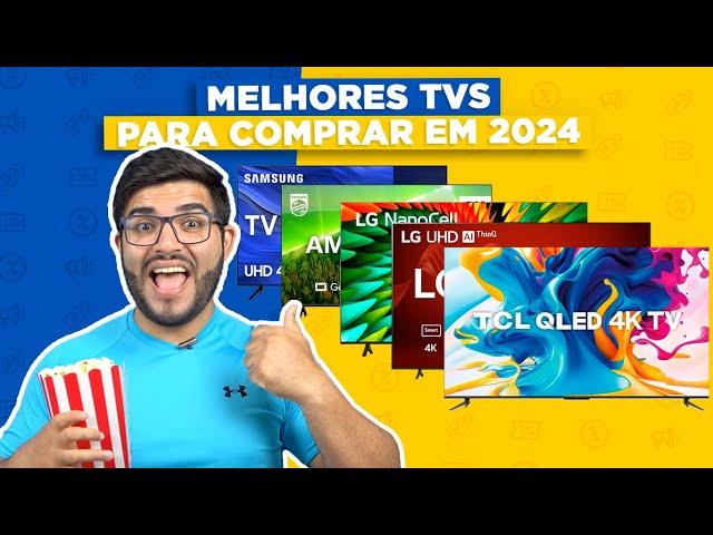 SEM MEDO! 5 Melhores TVs para COMPRAR em 2024! (sem gastar muito)