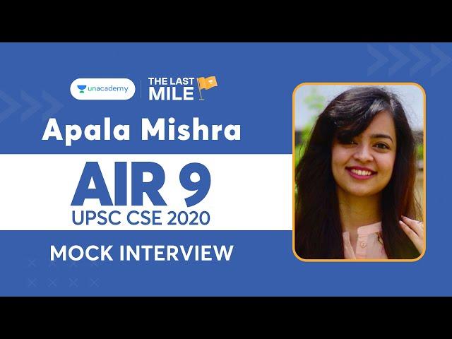 Apala Mishra AIR 9 UPSC 2020 Topper | Complete Mock Interview | IAS Rank 9