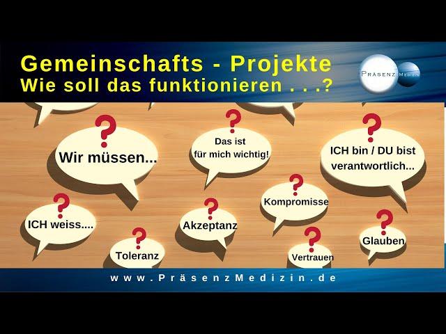 Wie können Gemeinschafts-Projekte funktionieren?