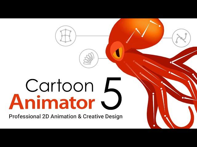 Cartoon Animator 5 Launch | Professional 2D Animation Software & Creative Design for Cartoon Makers