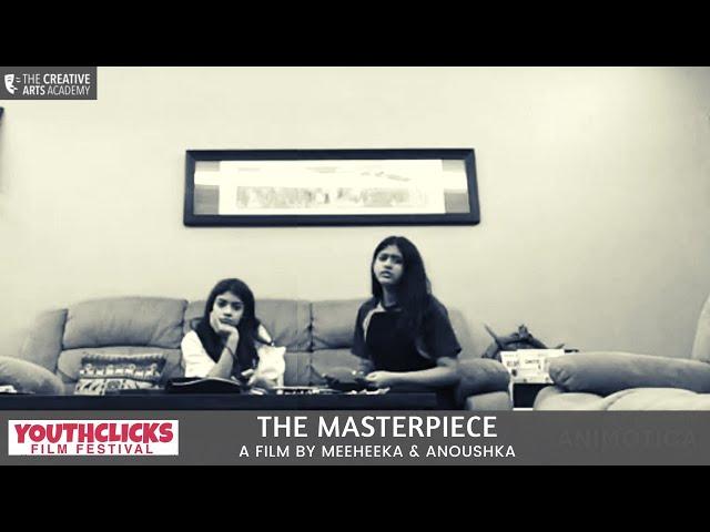 The Creative Arts Academy | Youth Clicks Film Festival | A Film By Meeheeka and Anoushka