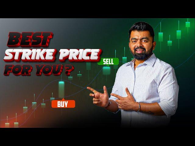 WATCH THIS BEFORE YOUR  TRADE | How To Select Best Strike Price For You || Wealth secret