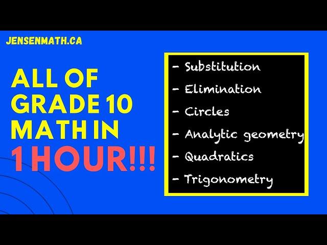 ALL OF GRADE 10 MATH IN ONLY 1 HOUR!!! | jensenmath.ca