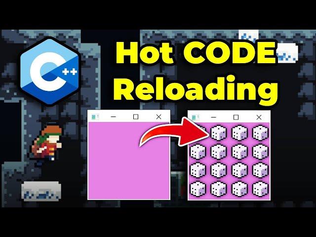 8. C++ Hot Code Reloading! Change Code Without Restarting! - Celeste Clone