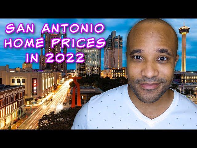 Moving to San Antonio Texas in 2022 | Home Prices, Interest Rates, New Construction