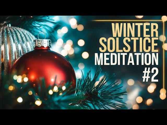 ️ Winter Solstice Meditation #2 - Music By Conrad Askland 