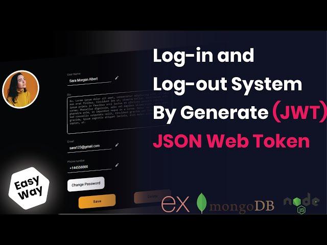 How to Login and Logout By Generate (JWT) JSON Web Token | Nodejs, Expressjs, and MongoDB