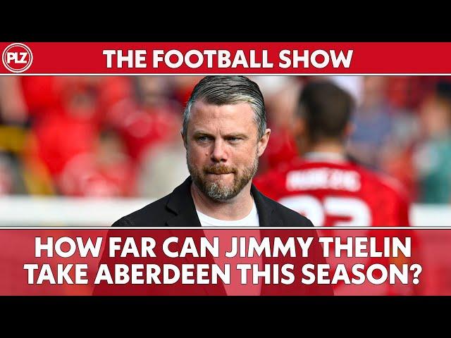 Will Aberdeen Challenge Celtic and Rangers this season?  | The Football Show LIVE