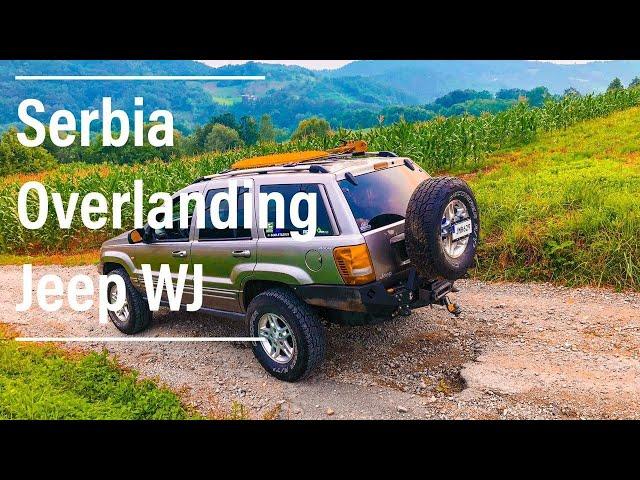 Europe Overlanding - Jeep Grand Cherokee WJ overlanding Serbia