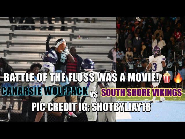 Canarsie Vs South Shore! (10/11/24) |Battle Of The Floss Was A MOVIE! 