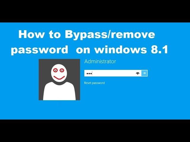 How to Bypass/Remove password  on Windows 8.1 using command prompt(CMD)