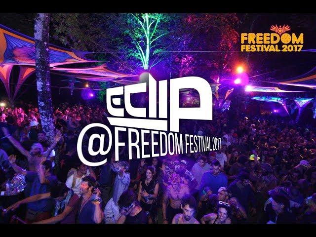 E-Clip Live Set @ Freedom Festival 2017