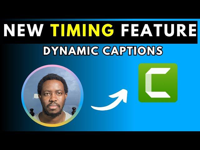 How to Use the New Dynamic Captions Timing Feature in Camtasia 2024 Tutorial