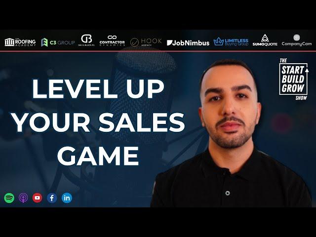 EP. 224 Level Up Your Sales Game | Featuring Pouya Haidari