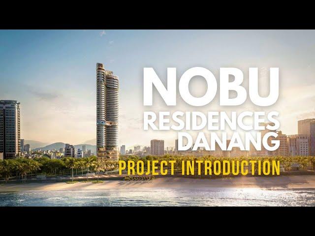 Discover Nobu Residences Danang: Southeast Asia's First Nobu Luxury Living