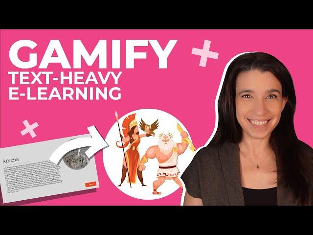 How to gamify a text-heavy e-learning course