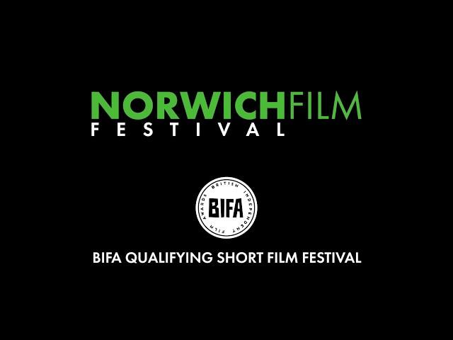 Norwich Film Festival 2018 | Call For Submissions