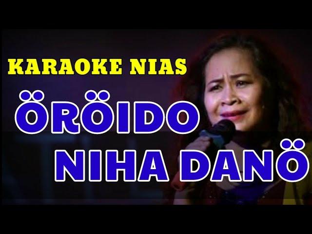 Oroido Niha Dano Karaoke