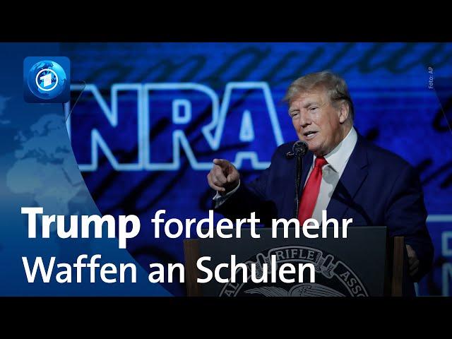 Treffen der Waffenlobby NRA: Ex-US-Präsident Trump fordert mehr Waffen an Schulen