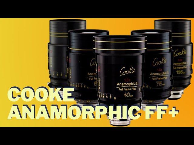 Cooke Anamorphic Full Frame Plus | CineLenses