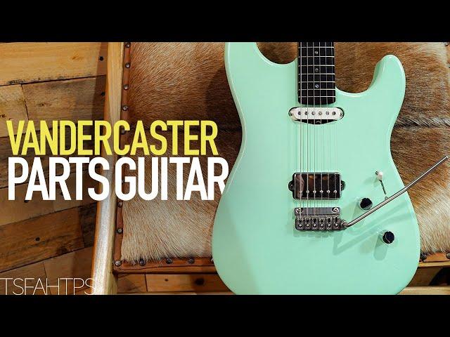 Everyone should try making one - VanderCaster Parts-Guitar