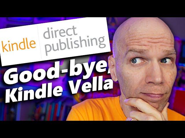 MAJOR UPDATE: KDP Terminating Vella & Old Reports | Self-Publishing News (Oct. 28, 2024)