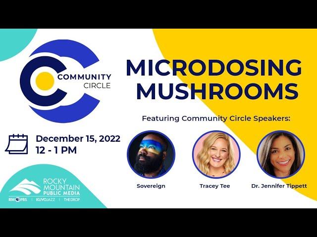 Community Circle: Microdosing Mushrooms