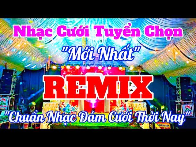 Nhạc Đám Cưới Tuyển Chọn Hay Nhất | Lk Đám Cưới Remix Mới Nhất Hiện Nay | Organ Channel