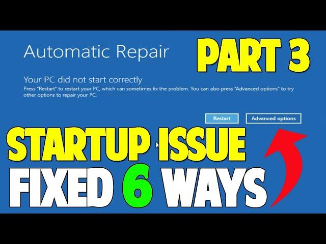 How to FIX Automatic Repair Loop and Startup Repair in Windows 10 - 6 Ways - PART 3