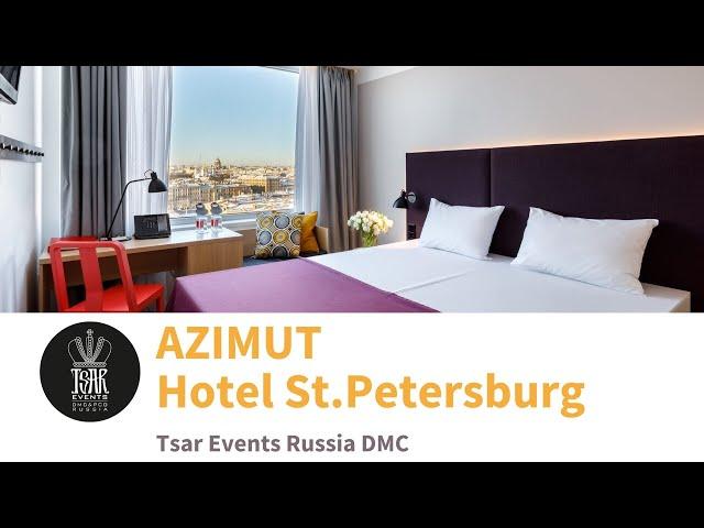 AZIMUT Hotel St. Petersburg - modern business hotel in historic part of St. Petersburg