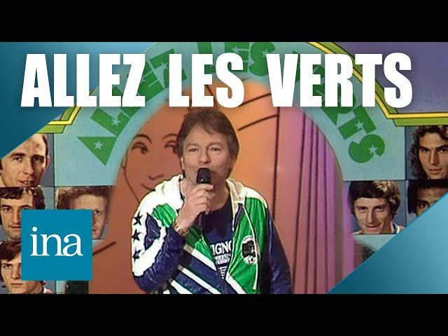 Monty "Allez Les Verts" | INA Chansons