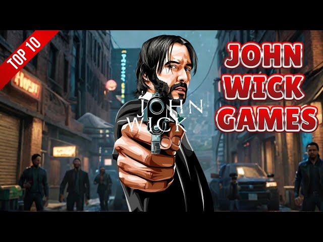 TOP 10 Action Games That Make You Feel Like John Wick 