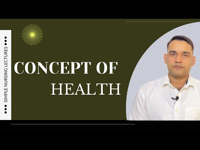 Concept of Health