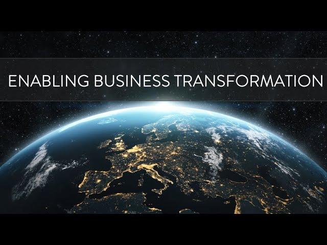 How to enable Business Transformation