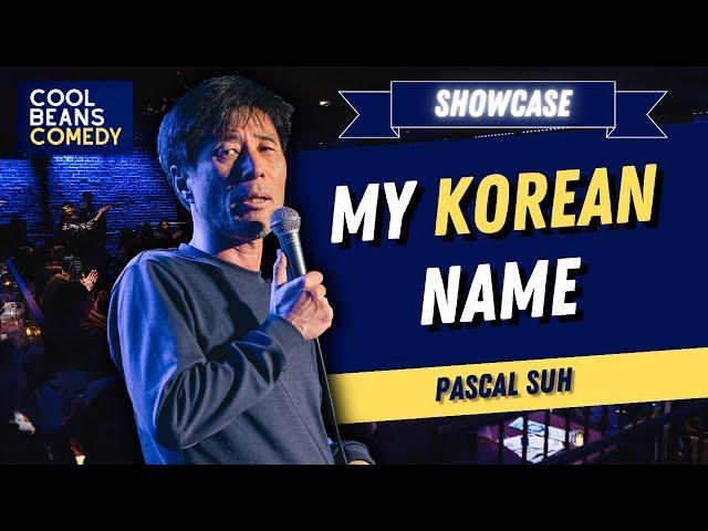 My Korean Name | Pascal Suh | Stand Up Comedy