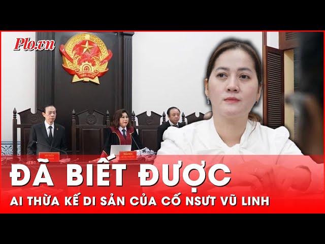 Tòa tuyên Hồng Loan thuộc hàng thừa kế thứ nhất di sản của cố NSƯT Vũ Linh | Thời sự