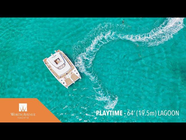 64′ (19.5m) Lagoon PLAYTIME Available for Charter