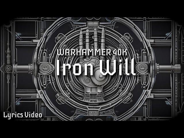 Abominable Intelligence - Iron Will | Warhammer 40k music |