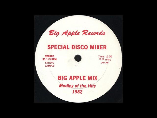 BIG APPLE MIX Medley Of The Hits 1982 * The Latin Rascals * Big Apple Records BAM101 * 1982