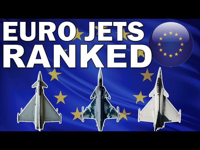 Ranking Every European Fighter Jet