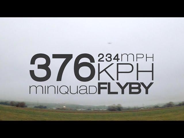 High Speed FPV Drone | 376kmh / 234mph | FLY-BY