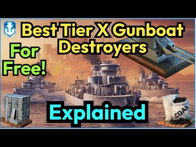 These Are Some Of The Best Tier X Gunboat Destroyers You Can Get For Free | World of Warships