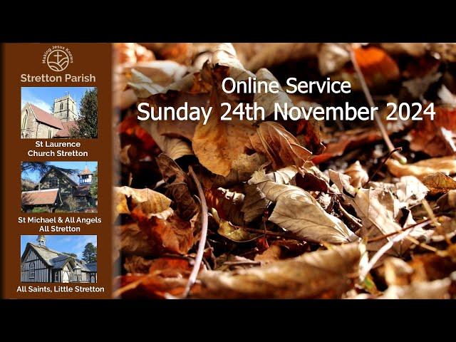 Online Service 24th November 2024