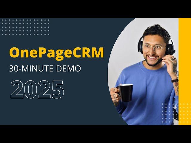 CRM Demo | OnePage CRM Tutorial for Beginners 2025 | Introduction to CRM