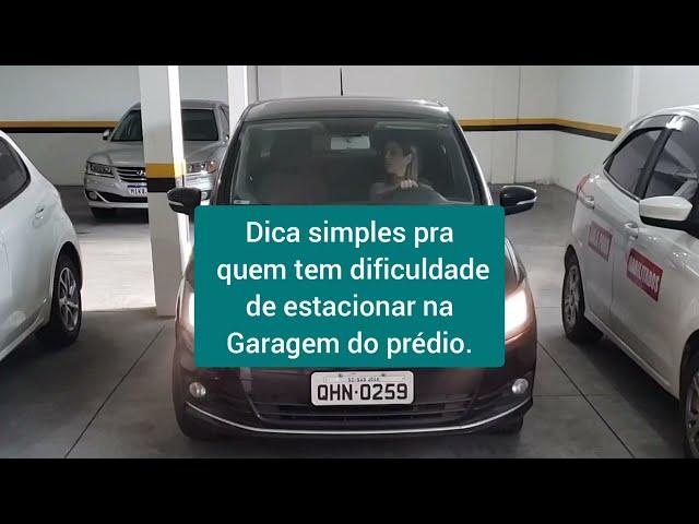 DICA SIMPLES PRA QUEM TEM DIFICULDADES PRA ESTACIONAR NA GARAGEM DO PRÉDIO.