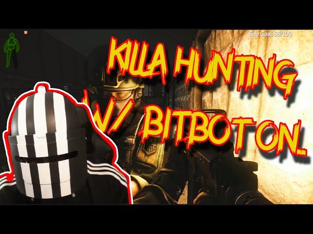 Hunting KILLA in Tarkov with a Twist!