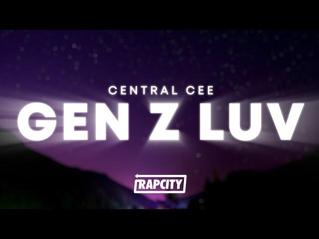 Central Cee - gen z luv (Lyrics)