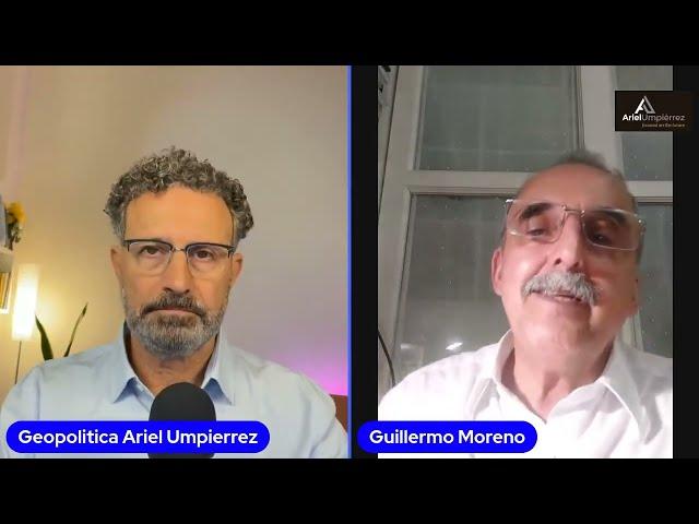 Guillermo Moreno - Geopolítica con Ariel Umpierrez 15/3/23