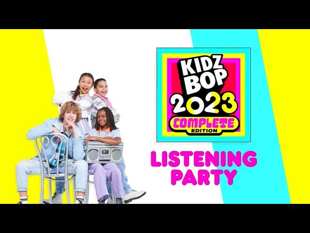 KIDZ BOP 2023 (Complete Edition) Listening Party!