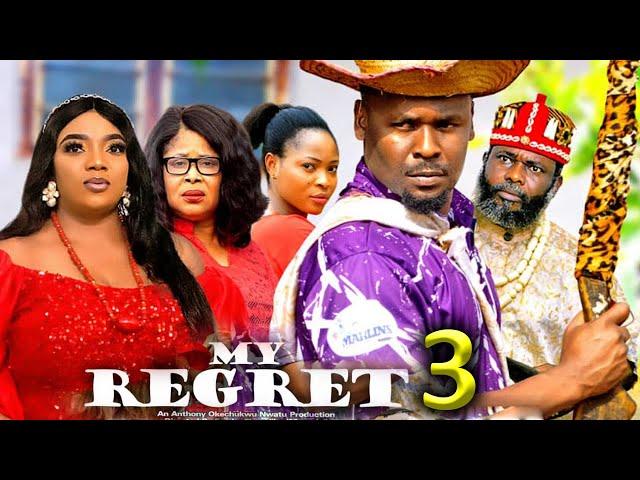 MY REGRET SEASON 3 - (New Movie) Zubby Micheal / chantel Igwe - 2024 Latest Nigerian Nollywood Movie